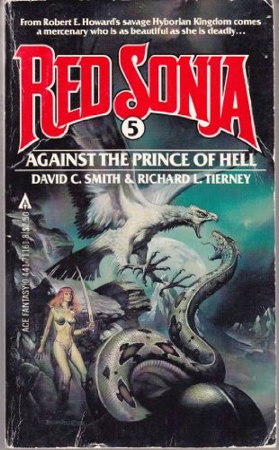 Against the Prince of Hell, Vol. 5 (Red Sonja) - David C. Smith