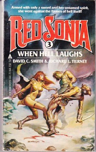 When Hell Laughs (Red Sonja, Book 3) - David C. Smith