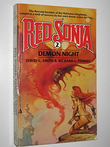 Demon Night (Red Sonja, No. 2) (9780441711680) by David C. Smith; Richard L. Tierney