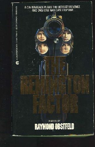 The Remington Factor (9780441713448) by Obstfeld, Raymond