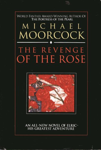 Beispielbild fr The Revenge of the Rose zum Verkauf von Better World Books