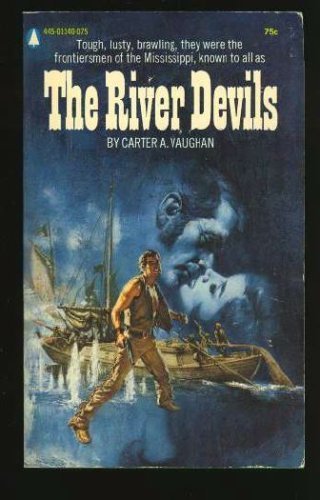 The River Devils (A Hall of Fame Historical Novel)