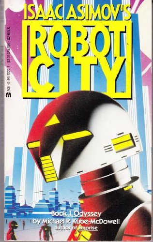 Beispielbild fr Odyssey (Book 1 of Isaac Asimov's Robot City) zum Verkauf von Camp Hill Books