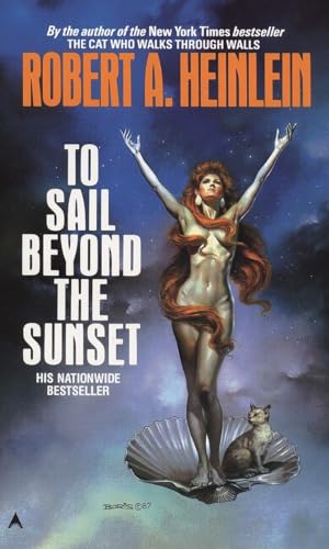 9780441748600: To Sail beyond the Sunset [Idioma Ingls]