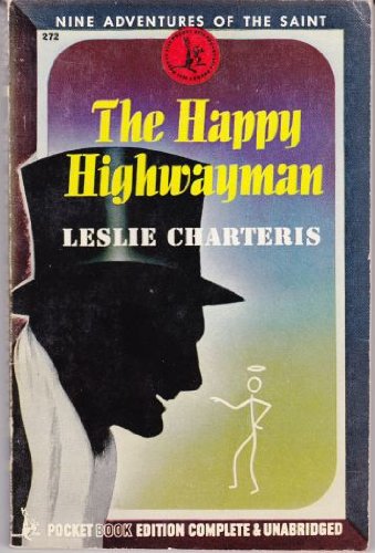 9780441748914: The Saint and the Happy Highwayman