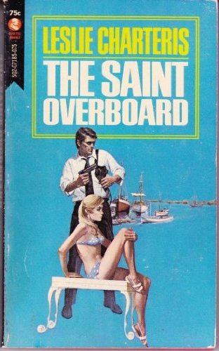 Beispielbild fr The Saint Overboard zum Verkauf von HPB-Diamond