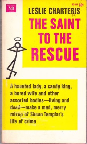 Stock image for The Saint to the Rescue for sale by OwlsBooks