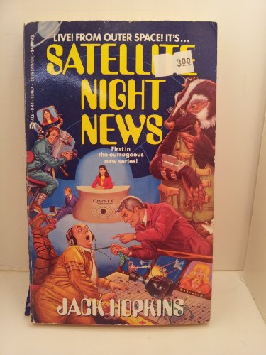 Imagen de archivo de Satellite Night News a la venta por ThriftBooks-Dallas