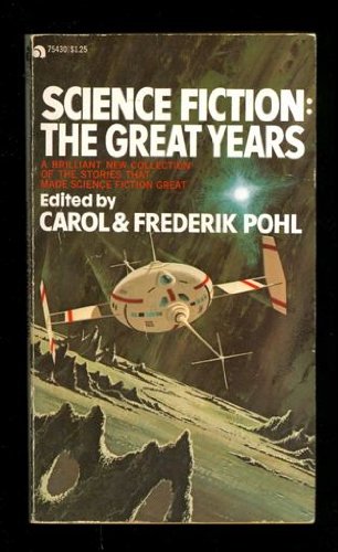 Stock image for Science Fiction : The Great Years for sale by Books From California