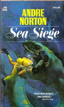 9780441756957: Sea Siege (Vintage Ace SF, 75695)