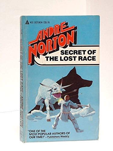 9780441758340: Secret Of Lost Race