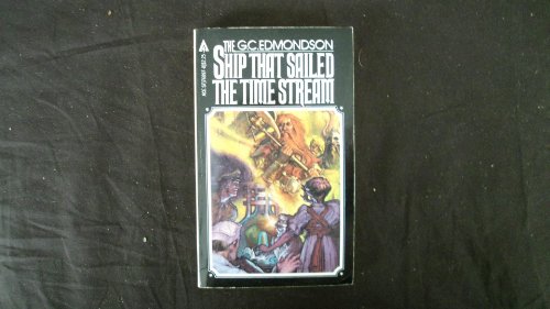 Imagen de archivo de The Ship That Sailed The Time Stream a la venta por Hawking Books