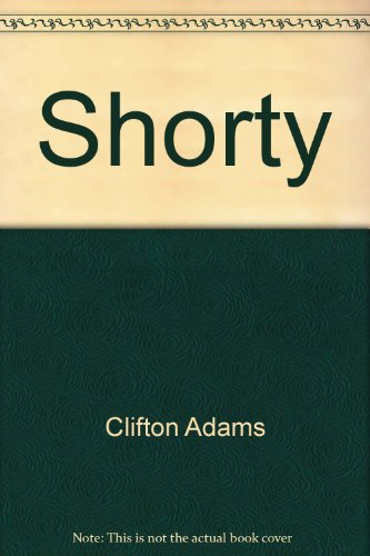 Stock image for Shorty for sale by GF Books, Inc.