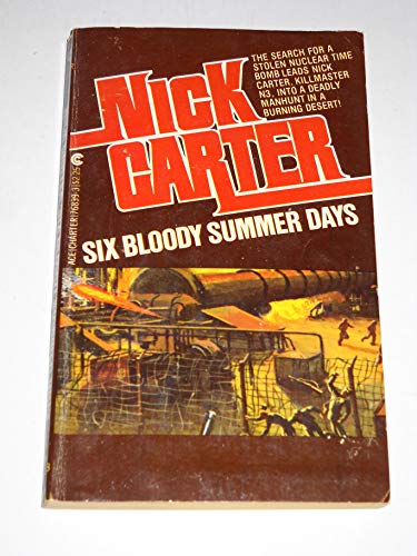 Six Bloody Summer Days (9780441768394) by Carter, Nick