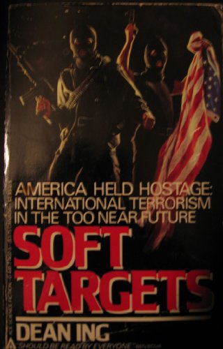 Beispielbild fr Soft Targets zum Verkauf von Better World Books