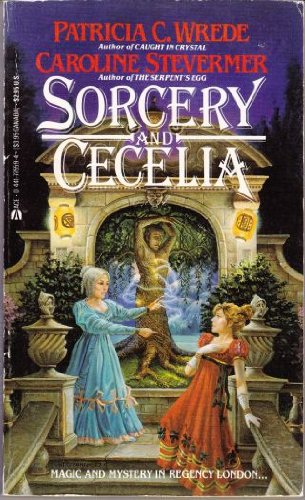 Imagen de archivo de Sorcery and Cecelia : Or, the Enchanted Chocolate Pot a la venta por Better World Books