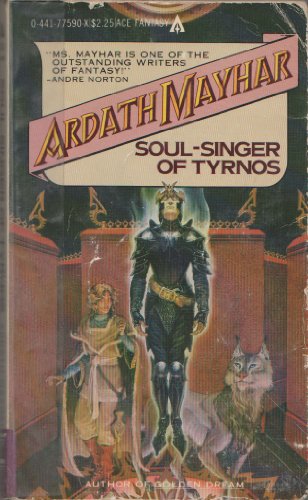 Stock image for Soul-singer Of Tyrnos for sale by Wonder Book