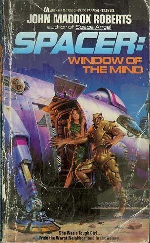 Spacer: Window of the Mind - John Maddox Roberts