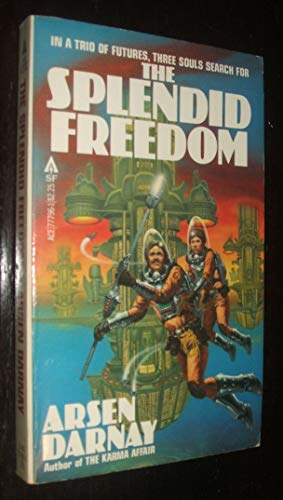 Imagen de archivo de The Splendid Freedom a la venta por Kollectible & Rare Books