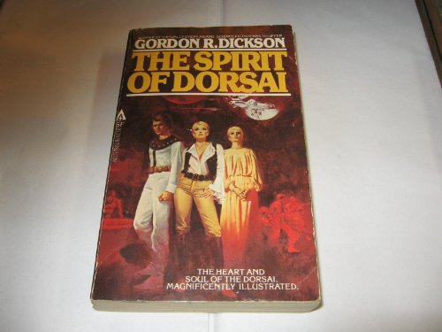 Stock image for Spirit of Dorsai (Childe/Dorsai Cycle, Vol. 6) for sale by Colorado's Used Book Store