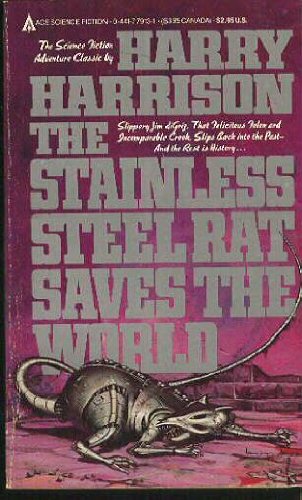 9780441779130: The Stainless Steel Rat Saves the World
