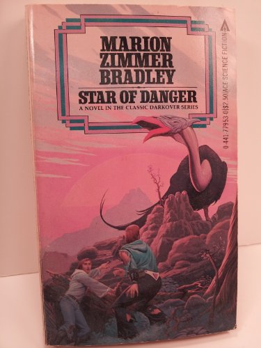 9780441779536: Star Of Danger