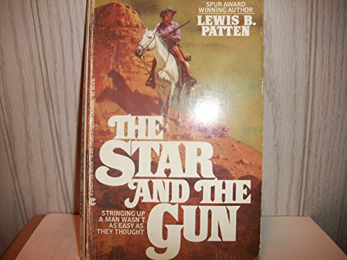 Beispielbild fr The Star and the Gun zum Verkauf von Colorado's Used Book Store