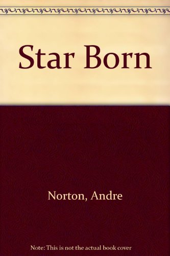 9780441780174: Star Born