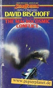 9780441781690: Macrocosmic Conflict (Starhounds, Book 3)