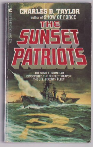 Stock image for The Sunset Patriots for sale by Bookmans