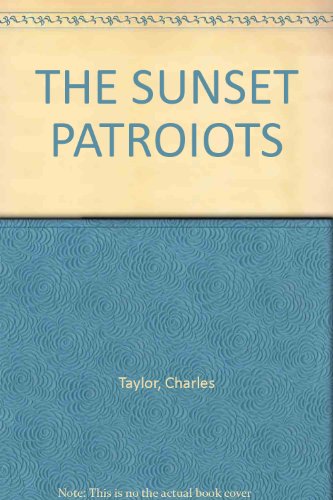 Stock image for The Sunset Patriots for sale by Top Notch Books