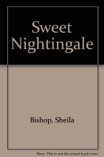 Beispielbild fr Sweet Nightingale zum Verkauf von POQUETTE'S BOOKS