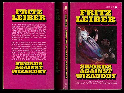 Stock image for Swords Against Wizardry (Fafhrd/Gray Mouser, #4) for sale by ThriftBooks-Dallas