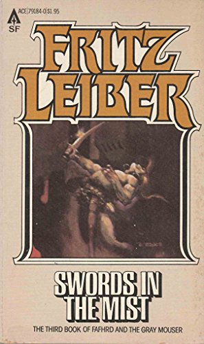 Swords In The Mist (9780441791842) by Leiber, Fritz