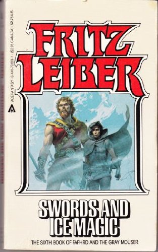 Swords And Ice Magic (9780441791897) by Leiber, Fritz