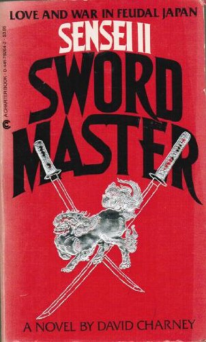 Beispielbild fr Sensei Book II : Swordmaster zum Verkauf von Better World Books: West