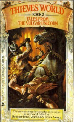Imagen de archivo de Tales From the Vulgar Unicorn (Thieves' World, Book 2) a la venta por HPB-Emerald