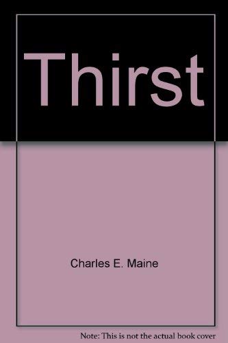 Stock image for Thirst! for sale by Stuart W. Wells III