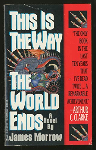 Beispielbild fr This Is the Way the World Ends zum Verkauf von Better World Books