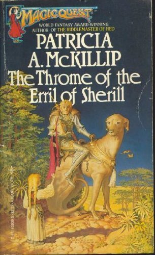 9780441808403: The Throne of the Erril of Sherill: With the Harrowing of the Dragon of Hoarsbreath