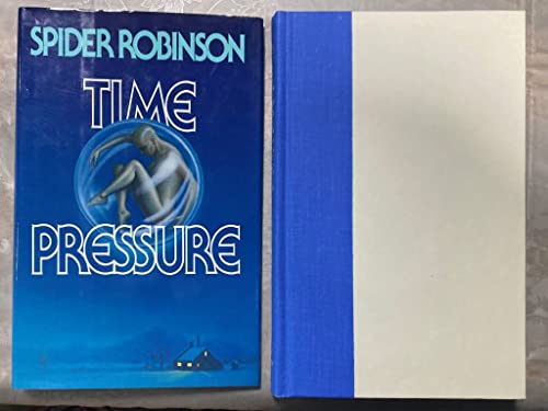 Time Pressure (9780441809325) by Robinson, Spider