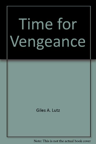 Stock image for Time For Vengeance for sale by R Bookmark