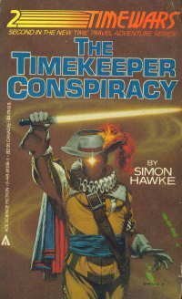 9780441811366: The Timekeeper Conspiracy