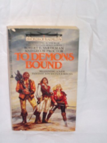 Imagen de archivo de To Demons Bound a la venta por Better World Books: West