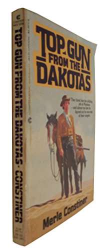 Imagen de archivo de Top Gun from the Dakotas a la venta por Copper News Book Store