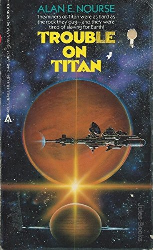 9780441824816: Trouble on Titan