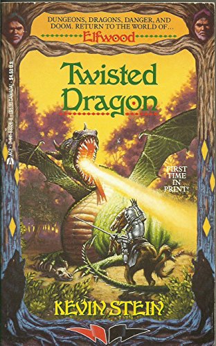 Twisted Dragon (Elfwood) (9780441833269) by Stein, Kevin; Fawcett, Bill