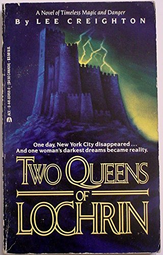 Beispielbild fr Two Queens of Lochrin zum Verkauf von Wonder Book