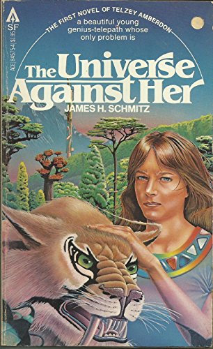 The Universe Against Her (Telzey Amberdon, Book 1) (9780441845750) by Schmitz, James H.