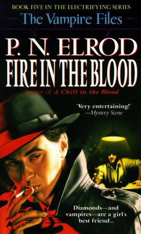 Stock image for Fire in the Blood (Vampire Files, No. 5) for sale by Half Price Books Inc.